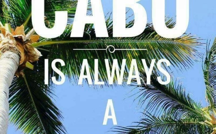 Los Cabos Begins Easing Restrictions in June