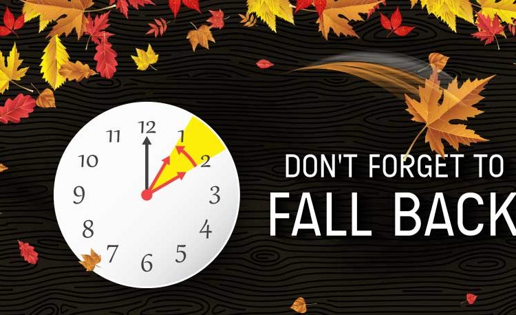 It’s Almost Time to Fall Back!