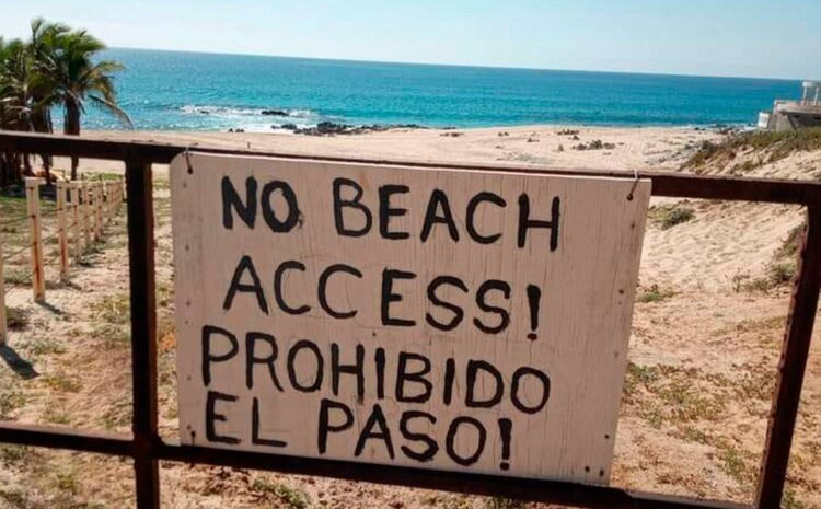  Found Access to a Beach Blocked Off?