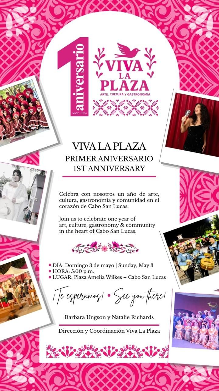 Poster for Viva La Plaza 1st anniversary with pink decorative background and photos around a central white panel, inviting art, culture, gastronomy in Cabo San Lucas.