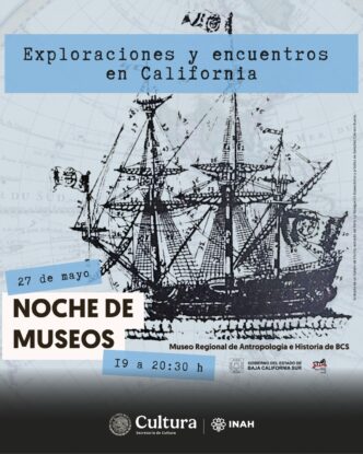 Poster de Noche de Museos: 27 de mayo, 19:00–20:30 h, con el Museo Regional de Antropología e Historia de BCS; fondo con barco antiguo.