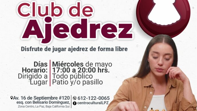 Cartel del Centro Cultural La Paz anunciando el Club de Ajedrez: juego libre los miércoles de 17:00 a 20:00 con entrada libre (Mayo 2026).