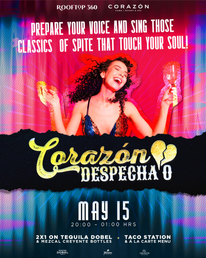 Vibrant, neon poster for Corazón Despechado featuring a smiling dancer in a sequined top; event date May 15, 8:00 PM–1:00 AM, with tequila and mezcal drinks mentioned at the bottom.