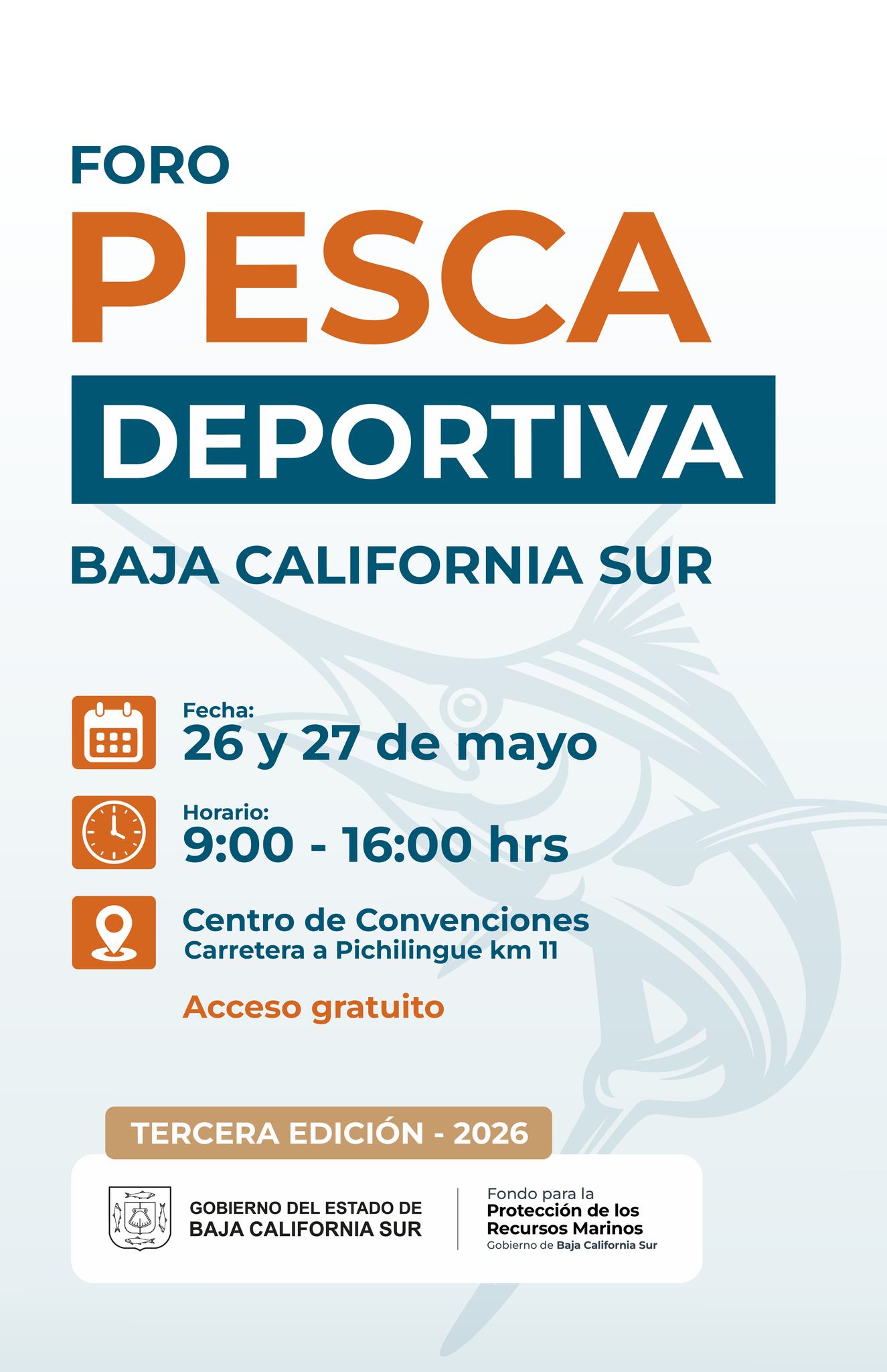 Poster for Foro Pesca Deportiva Baja California Sur announcing dates May 26–27 at the Centro de Convenciones with free admission.