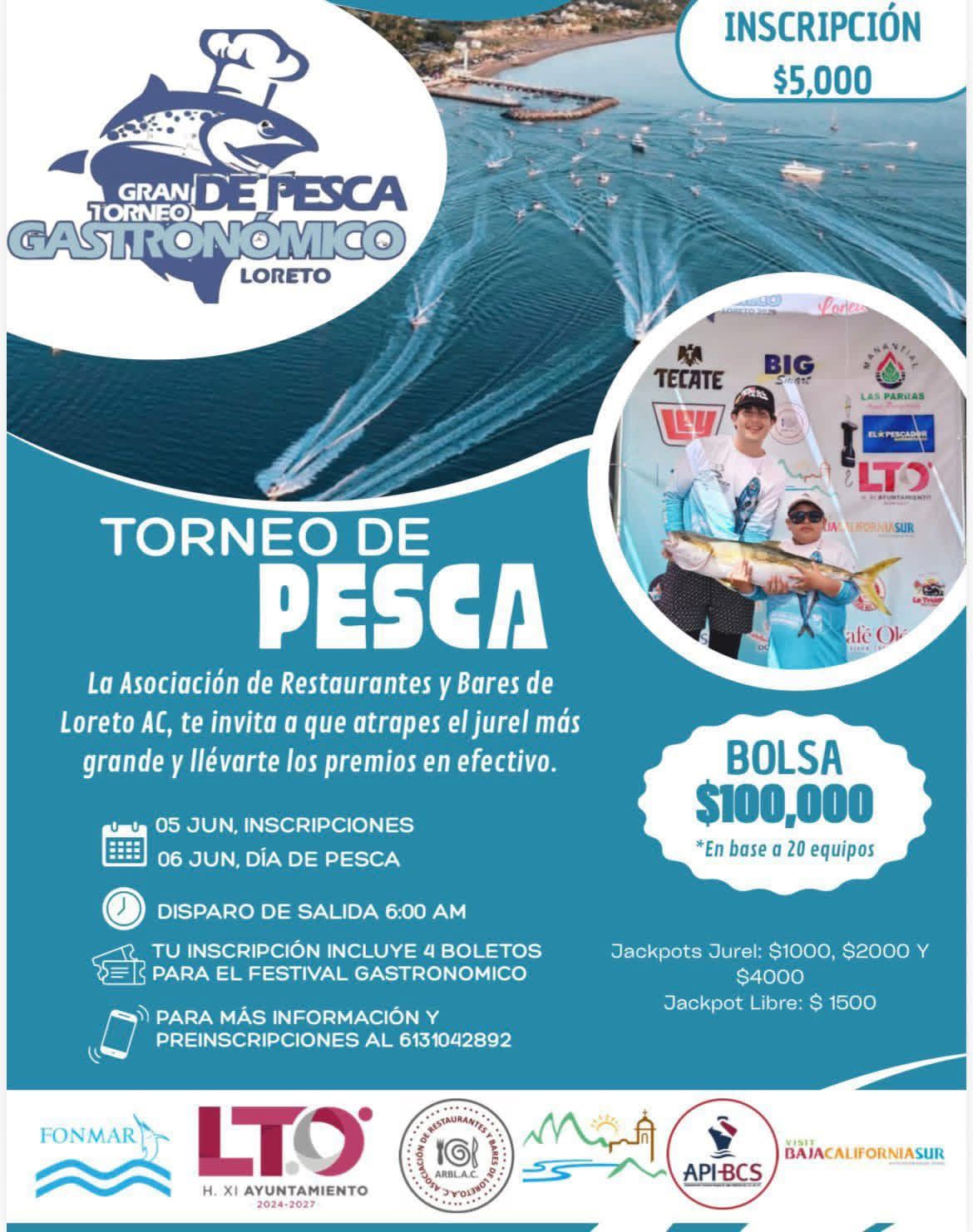 Poster for Torneo de Pesca in Loreto with event details, prizes ($100,000) and inscription ($5,000); anglers holding a fish in a circular photo.