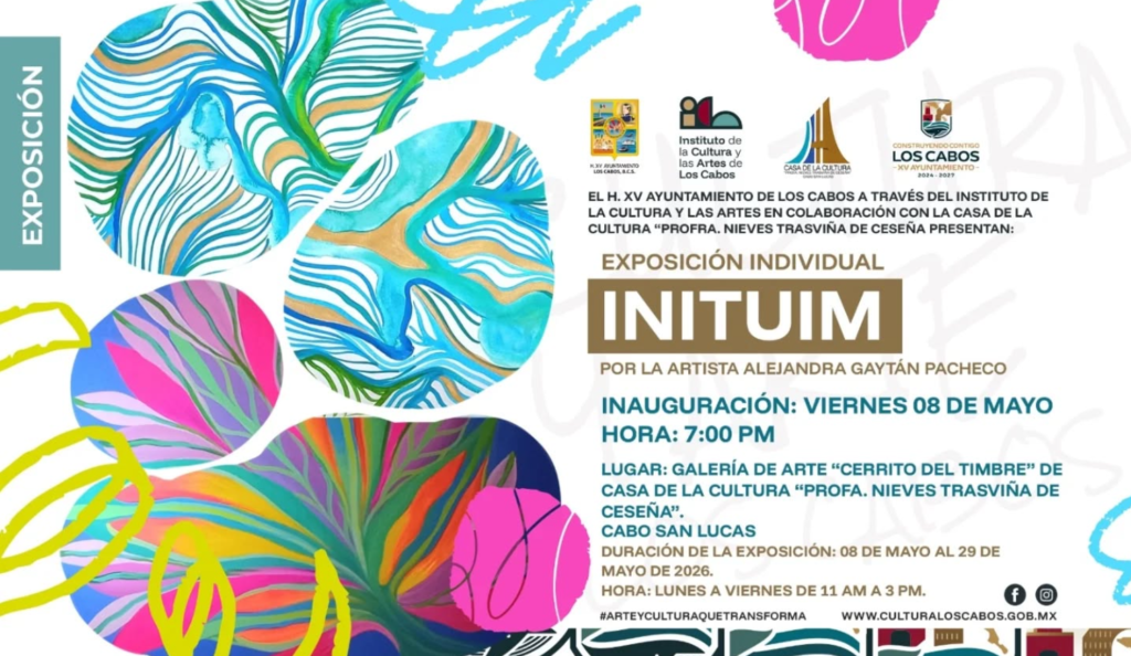 Colorful promotional poster for the INITUI M art exhibition by Alejandra Gaytán Pacheco, with event details and logos.