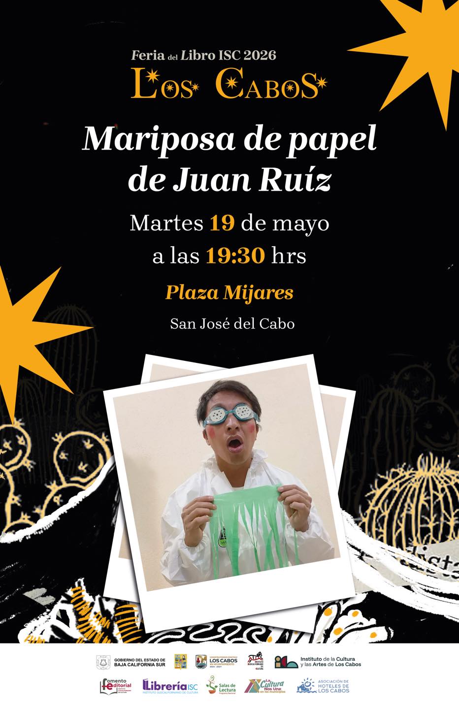 Poster de la Feria del Libro ISC 2026 Los Cabos anunciando 'Mariposa de papel' de Juan Ruiz, 19:30 h, Plaza Mijares, San José del Cabo.