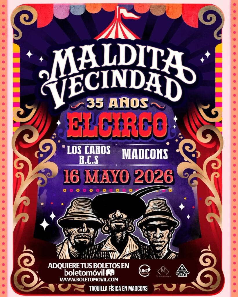 Poster for Maldita Vecindad 35 años: El Circo concert; colorful carnival design with three band members in hats, May 16, 2026.