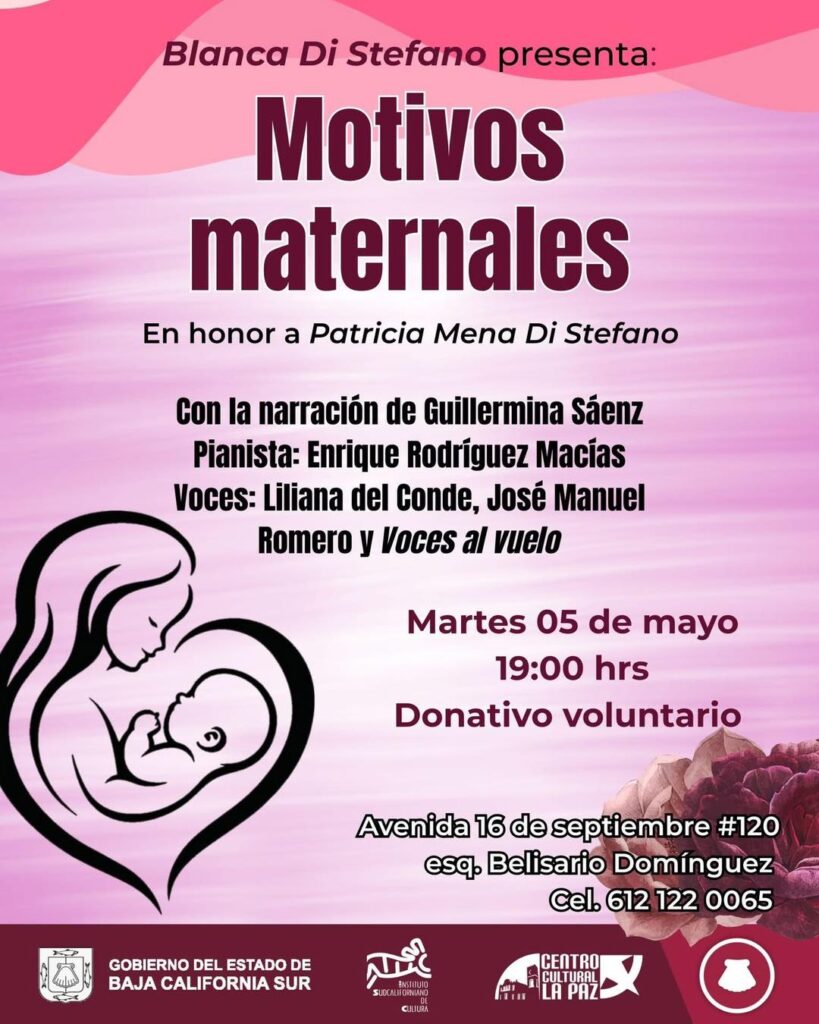 Poster for Motivos maternales honoring Patricia Mena Di Stefano; mother–baby illustration; May 5, 19:00, donation requested; Avenida 16 de septiembre #120.