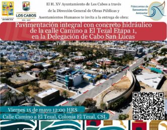 Announcement banner for a hydraulic-concrete road on Camino a El Tezal, Etapa 1, Cabo San Lucas; includes logos, an aerial neighborhood view, and a QR code.