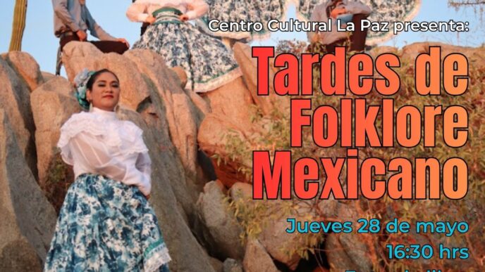 Cartel promocional en español para 'Tardes de Folklore Mexicano' con bailarines de traje tradicional posando sobre rocas en un paisaje rocoso.