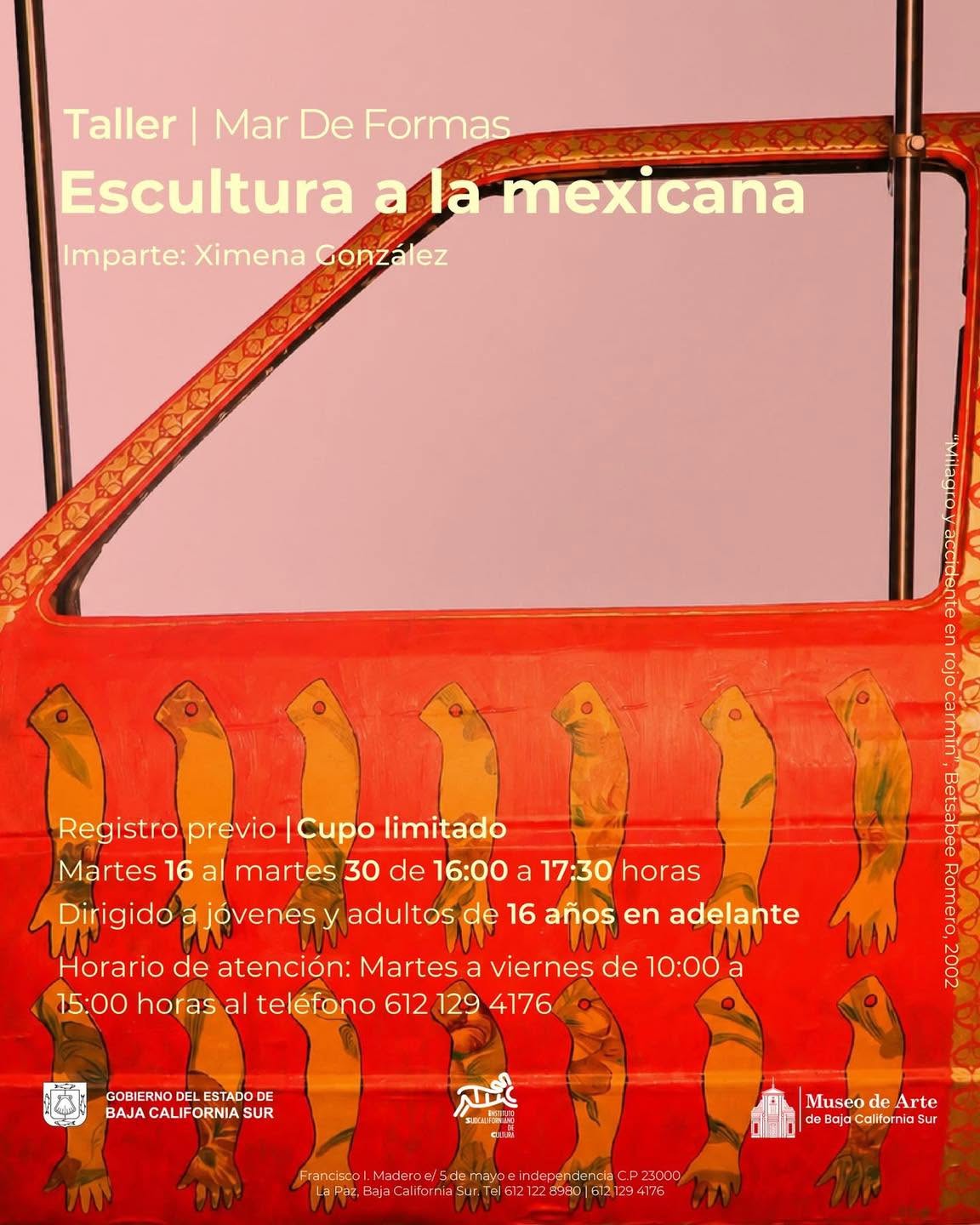 721644293_1330229535951986_3597502454909422733_n Cartel anunciando Taller de Escultura a la mexicana impartido por Ximena González, con arte colorido de fondo y logos institucionales.