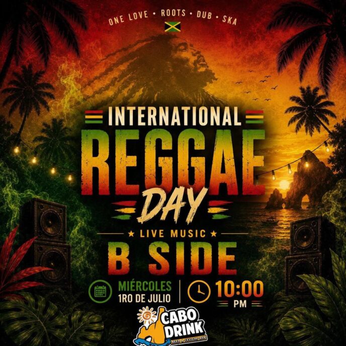 Poster advertising International Reggae Day with a tropical sunset, palm trees, and speakers; features bold ‘REGGAE DAY’ text and Cabo Drink logo.