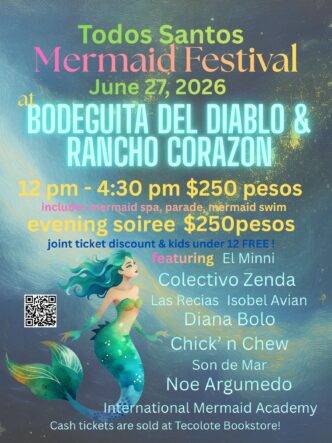 Poster announcing Todos Santos Mermaid Festival with neon text and a turquoise mermaid illustration at the bottom left.