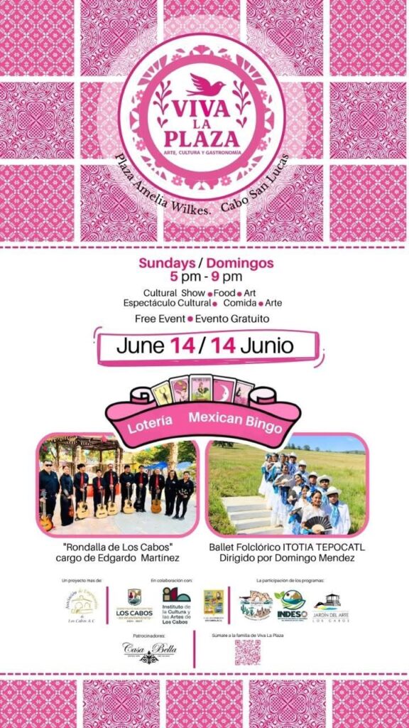 Viva la plaza 3 - Gringo Gazette Poster for Viva La Plaza cultural event: Sundays 5–9 pm, June 14, pink decorative background with round logo; Lotería and Mexican Bingo icons; photos of two dance groups at bottom.