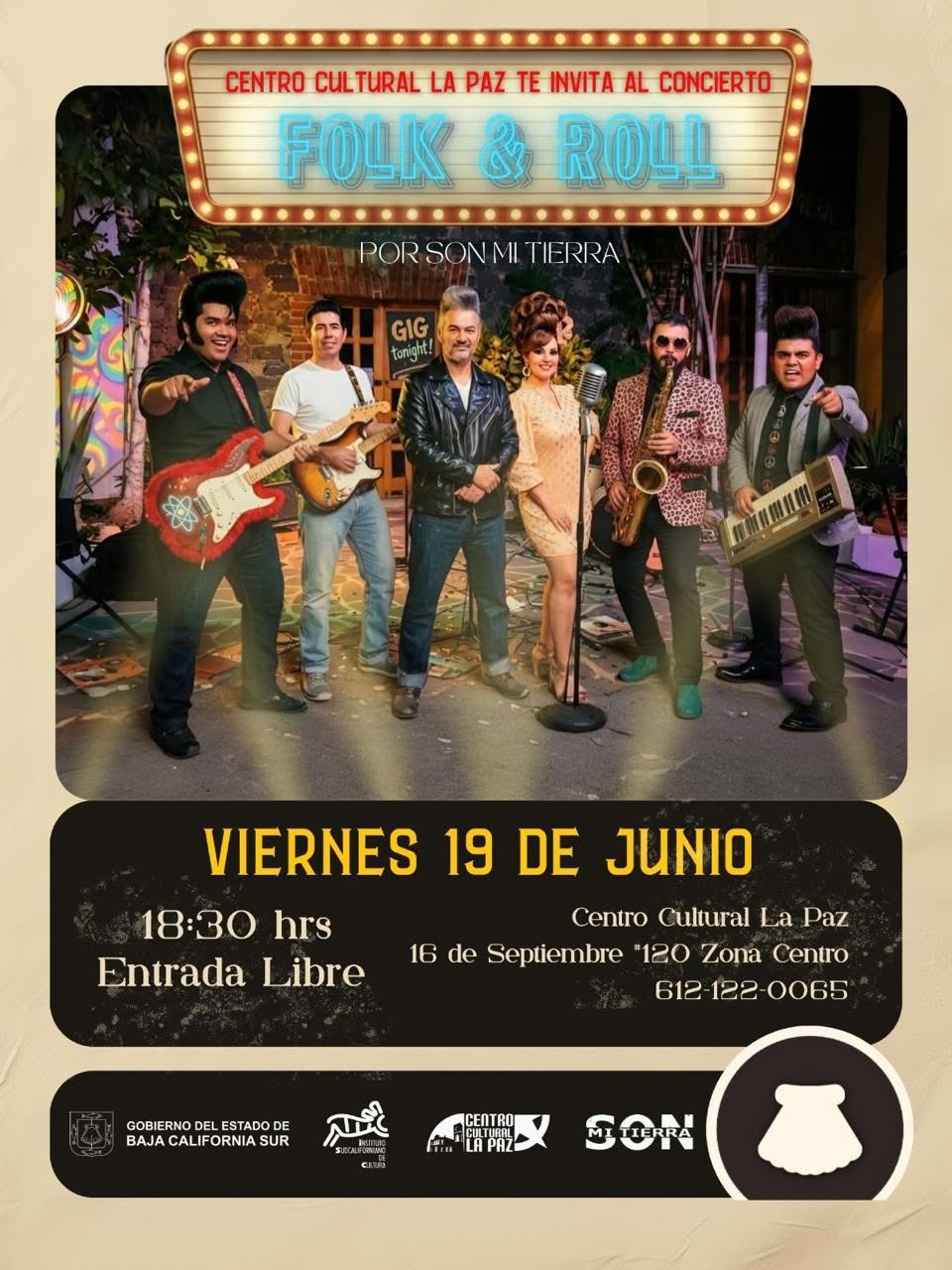 Poster for a live Folk & Roll concert at Centro Cultural La Paz; a six‑member band with guitars, sax, keyboard posing on a stage, neon sign title above, and event details (Fri 19 June, 6:30 PM, free entry).
