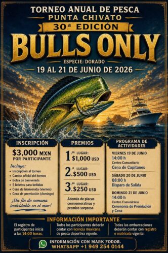 Poster for Bulls Only fishing tournament in Punta Chivato, June 19–21, 2026, featuring a dorado leaping near boats at sunset (event info and prizes).