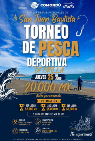 Poster for 'Torneo de Pesca Deportiva de Orilla' on San Juan Bautista festival; 20,000 MX prize, date jueves 25 de junio, Playa San Juanico, Comondú B.C.S., with illustration of a fish and fishing gear.