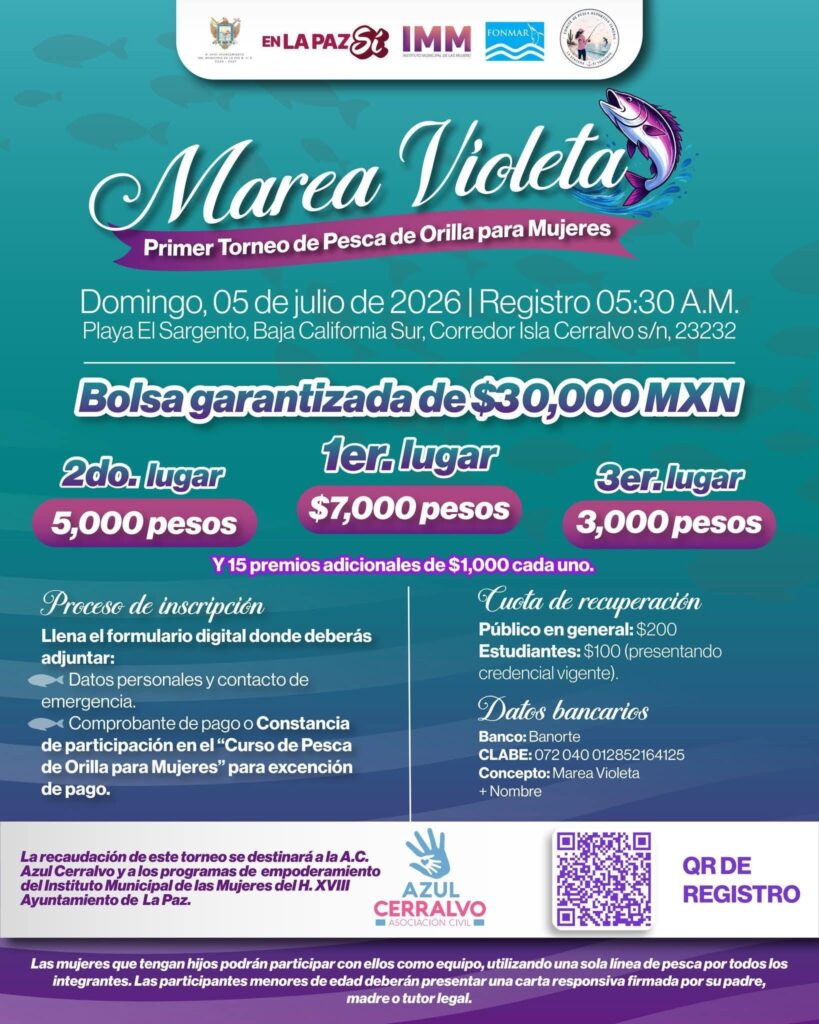 Marea Violeta: Primer Torneo de Pesca de Orilla para Mujeres, domingo 5 de julio de 2026, registro a las 5:30 a.m., en Playa El Sargento, Baja California Sur. Premios destacados.