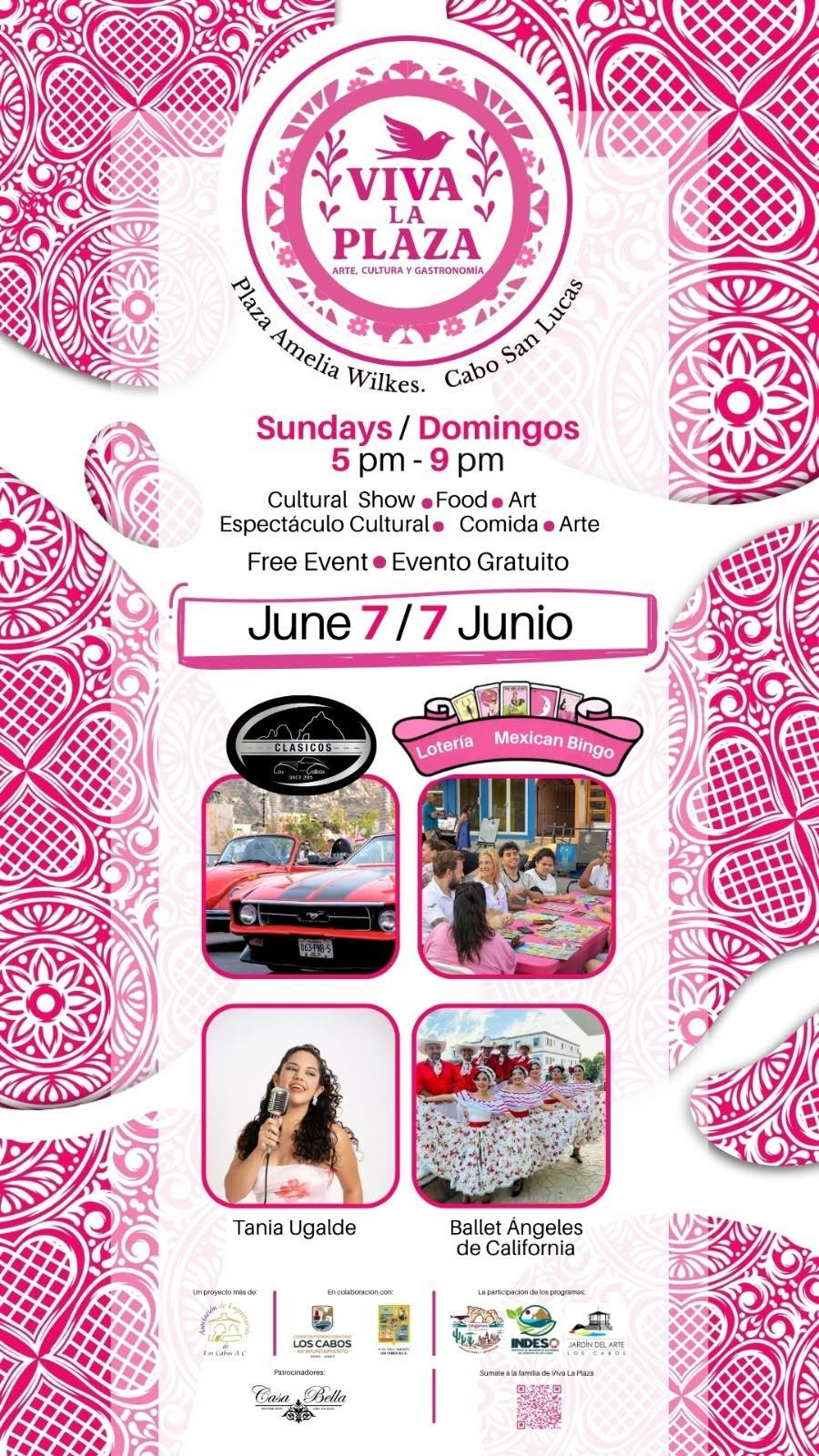 Viva La Plaza event poster: Sundays 5–9 pm, June 7, with car show, Mexican bingo, live singer, and Ballet Ángeles de California on a pink patterned background.