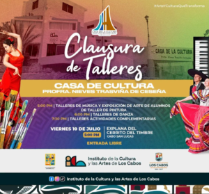 Clausura de talleres Poster colorido anunciando 'Cierre de Talleres' en la Casa de la Cultura, con bailarines y pinceles artísticos.