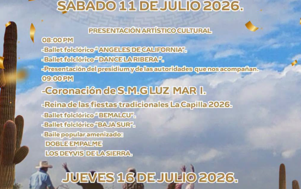 Poster for Fiestas Tradicionales La Capilla 2026 with event logos, dates July 11 and July 16, 2026, and a desert scene with riders on horseback.