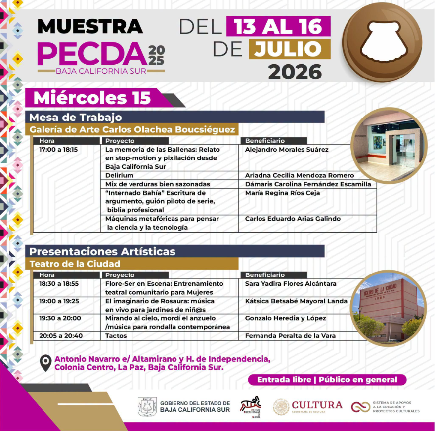 Poster for Muestra PECDA Baja California Sur, July 13–16, 2026, with schedule sections for Miércoles 15: Mesa de Trabajo and Presentaciones Artísticas, plus venue info and photos on the right.