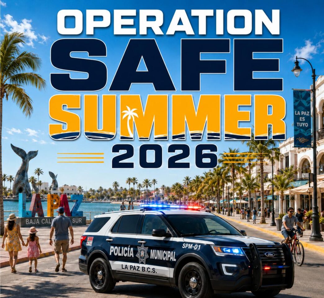 Promotional poster for 'Operation Safe Summer 2026' by La Paz Municipal Police, showing a police SUV on a sunny beachfront promenade with palm trees and crowds in the background.