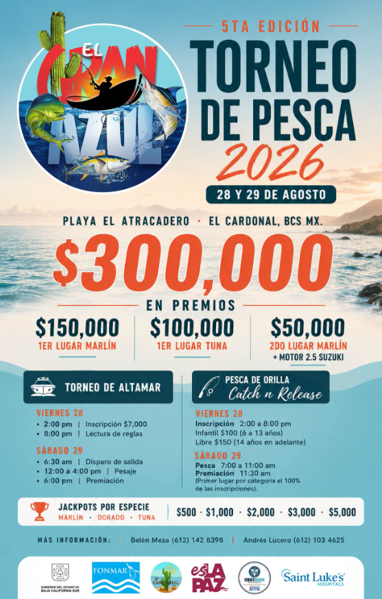 Poster for the 5th edition of the Torneo de Pesca 2026, highlighting prizes of $150,000 first marlin, $100,000 first tuna, and $50,000 second marlin plus motor; event on August 28–29 at Playa El Atracadero, El Cardenal, BCS MX.
