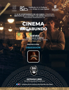 cine vagabundo Poster for the Cinema Vagabundo event: man in a dim bar with bold 'CINEMA VAGABUNDO' title, screening 'OBSESSION', July 9 at 8:00 PM, entrada libre.
