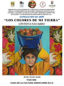 colores de mi tierra Poster for 'Los Colores de mi Tierra' by Cinthya Navarro, featuring a child with a bowl of fruit overhead; July 18, 2026, Casa de la Cultura Miraflores.