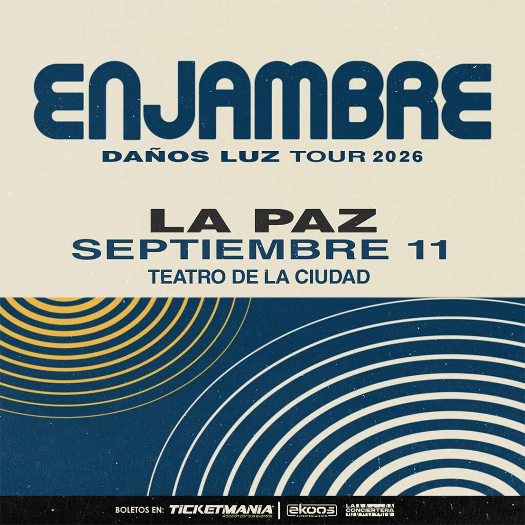 enjambre - Gringo Gazette Concert poster for Enjambre's Daños Luz Tour 2026: La Paz, September 11 at Teatro de la Ciudad, with blue and beige circular graphic elements.