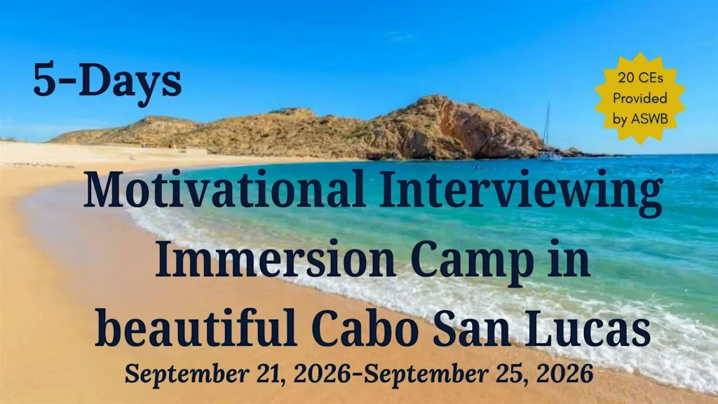 Beach banner advertising a 5-day Motivational Interviewing Immersion Camp in Cabo San Lucas, Sept 21–25, 2026; 20 CEs by ASWB.