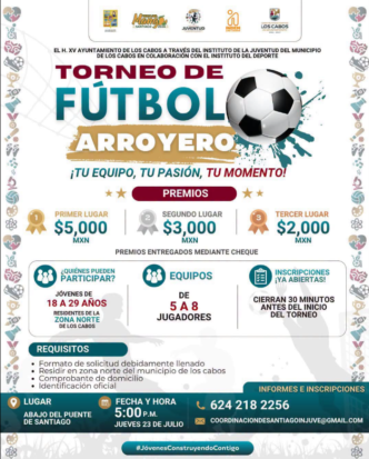 Event poster for Torneo de Fútbol Arroyo promoting a youth tournament in Los Cabos with prize money and registration info for teams of 5–8 players.