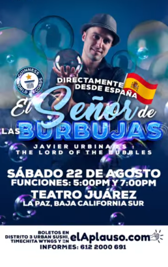 Promotional poster for 'El Señor de las Burbujas' bubble show, with performer Javier Urbánes and Spanish flag imagery.