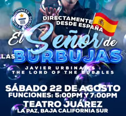 Promotional poster for 'El Señor de las Burbujas' bubble show, with performer Javier Urbánes and Spanish flag imagery.