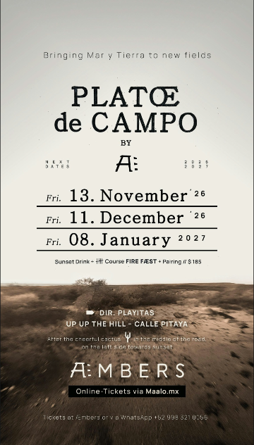Screenshot 2026-08-25 175810 - Gringo Gazette Event poster for Plate de Campo by A: with upcoming dates: Fri 13 November 2026, Fri 11 December 2026, Fri 8 January 2027; sunset drink and tickets via Maalo.mx.
