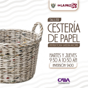 cesteria de papel Poster advertising a paper basket weaving workshop: Taller Cestería de Papel with instructor Sandra Iaconis; Tue–Thu 9:30–10:30 AM, $400.