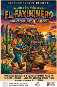 el fayuquero Colorful theater poster for 'El Fayuquero' featuring a smiling cowboy pushing a crowded wagon in a desert with cacti at sunset, promoting a play.