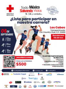salvando vidas carrera Poster for Cruz Roja's Todo México Salvando Vidas charity race in Los Cabos on Sept 6; 3K, 5K and 10K routes; QR code to register; sponsor logos.