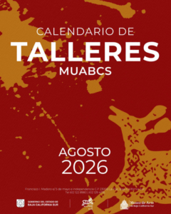 talleres agosto Poster for MUABCS workshop calendar, August 2026, with red–orange abstract background and logos at bottom.