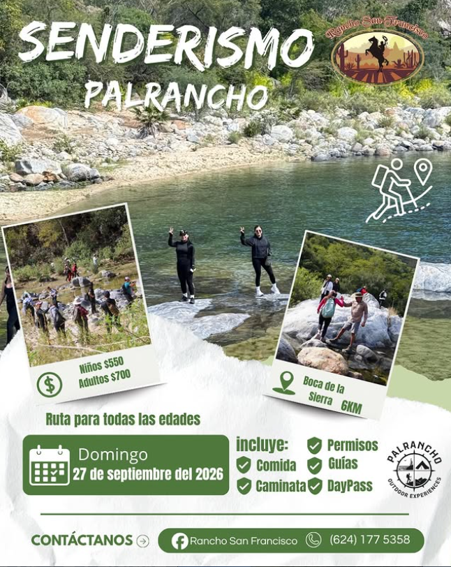 Poster promoting a hiking event called Senderismo Palrancho by Rancho San Francisco, with photos of groups and a lake; includes price details, route info, date, and inclusions like food, guides, permits, and DayPass.