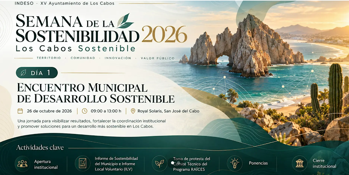 Banner for Semana de la Sostenibilidad 2026: Día 1, Encuentro Municipal de Desarrollo Sostenible, 26 Oct 2026, 09:00–13:00, Royal Solaris, San José del Cabo; coastal rocky scenery with sea and cactus.
