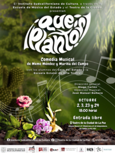 que planton Poster promoting a musical comedy with a large white stylized title at the top, set against a green botanical background with musical notes and flowers; includes event details in Spanish (October 2, 3, 23 and 24 at 18:00), entrada libre, and venue information for Teatro de la Ciudad de La Paz.