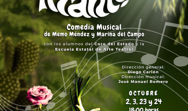Poster promoting a musical comedy with a large white stylized title at the top, set against a green botanical background with musical notes and flowers; includes event details in Spanish (October 2, 3, 23 and 24 at 18:00), entrada libre, and venue information for Teatro de la Ciudad de La Paz.