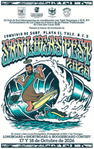 san lucas fest Event poster for a Longboard & Boogieboard Contest showing a man riding a giant wave with a turtle nearby; dates October 17–18, 2026.