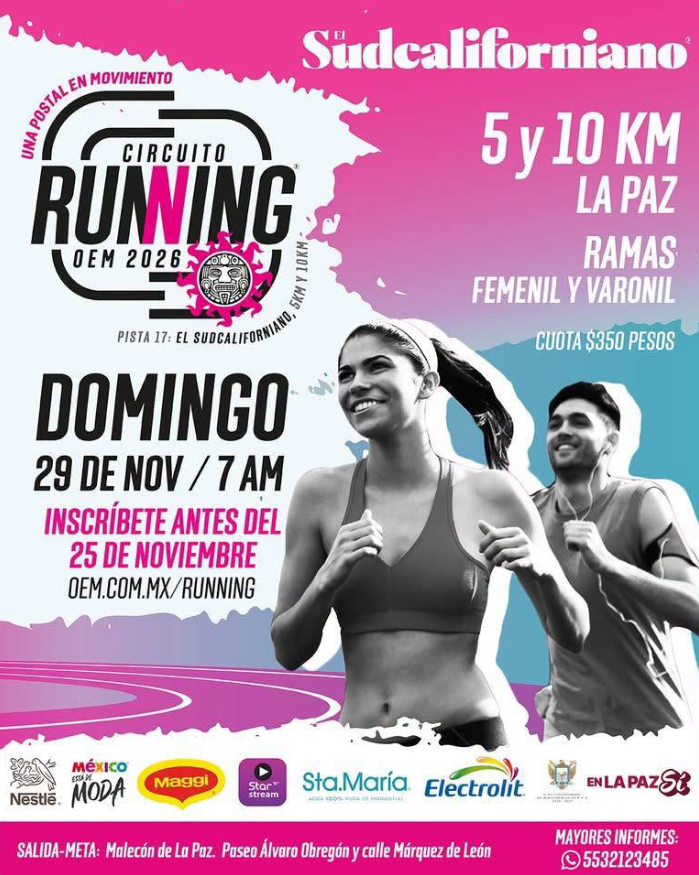 Promotional poster for the OEM Running circuit 2026 showing a smiling woman runner in the foreground and a man behind, with a pink–blue gradient background; text lists the event date (Sunday, Nov 29, 7 AM), distances (5 and 10 km) in La Paz, registration deadline (Nov 25), and the URL oem.com.mx/running; sponsor logos appear along the bottom.