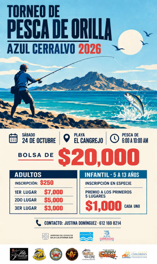 Poster for Torneo de Pesca de Orilla Azul Cerralvo 2026: a man fishing from a rocky shore with blue sea, mountains, and a bright sun/moon; details show Oct 24 at Playa El Cangrejo, 6:00–10:00 AM, prize pool $20,000, with adult and child categories and contact info.